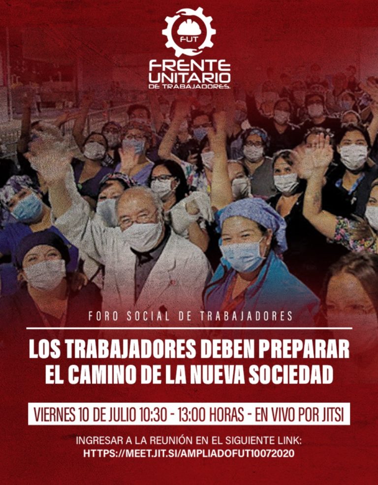 FRENTE UNITARIO DE TRABAJADORES invita a dirigentes sindicales a participar del 1er Foro Nacional de Trabajadores.