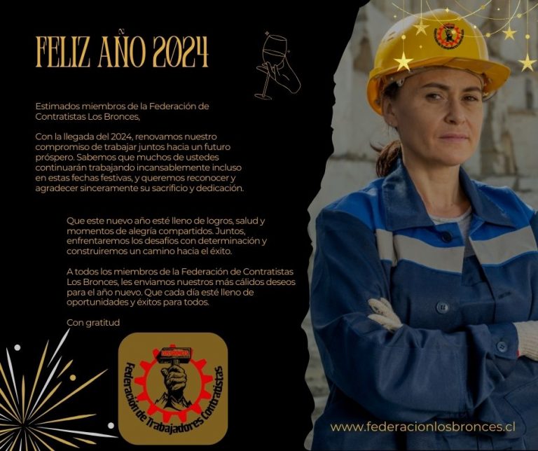 FELIZ AÑO 2024 SON LOS DESEAS DE FEDERACIÓN DE TRABAJADORAS-ES CONTRATISTAS LOS BRONCES